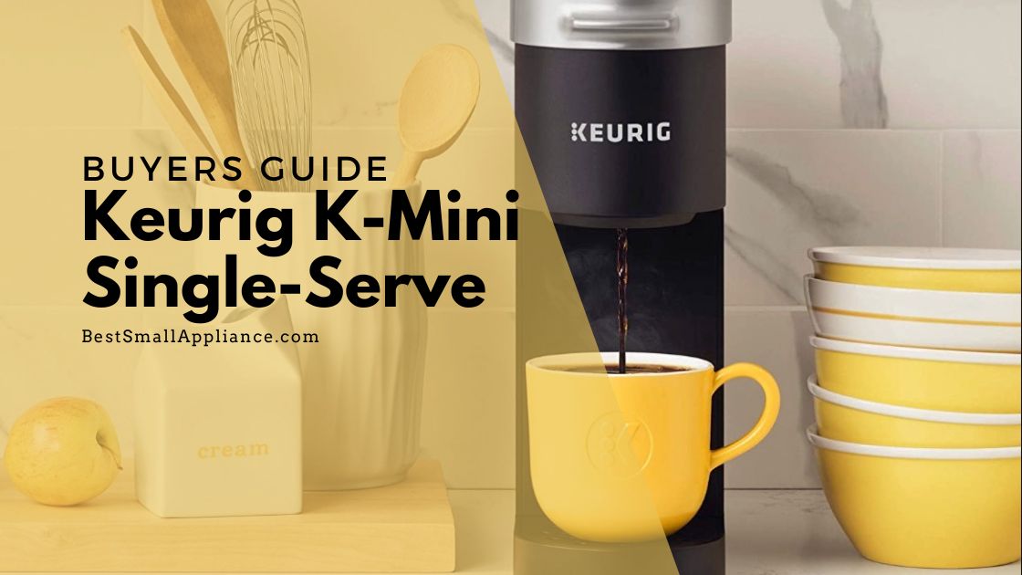 keurig k-mini single-serve coffee maker